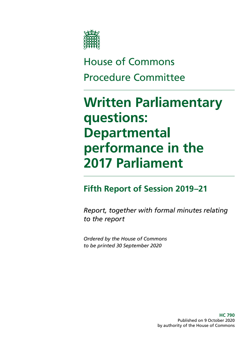 Procedure Committee 5th Report. Written Parliamentary questions: Departmental performance in the 2017 Parliament