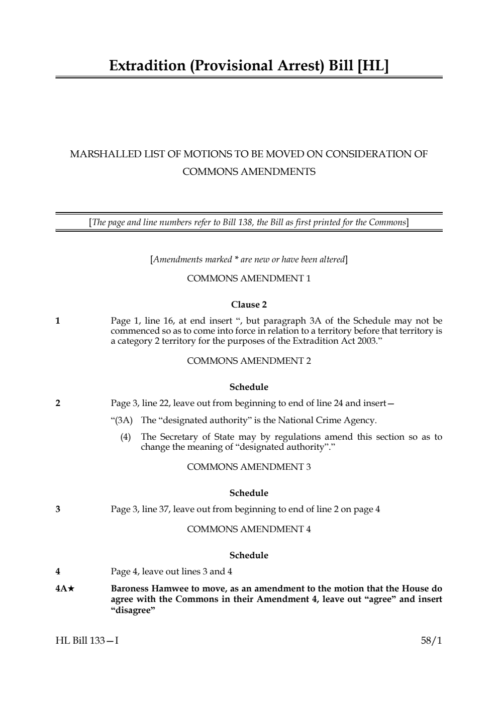 Extradition (Provisional Arrest) Bill Marshalled List of motions to be moved on consideration of Commons amendments