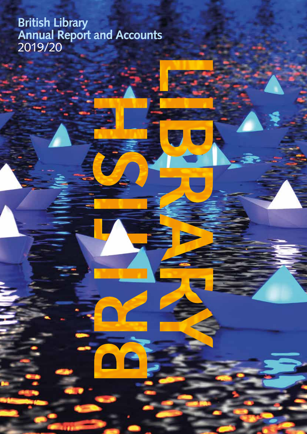 British Library Annual Report and Accounts 2019/20