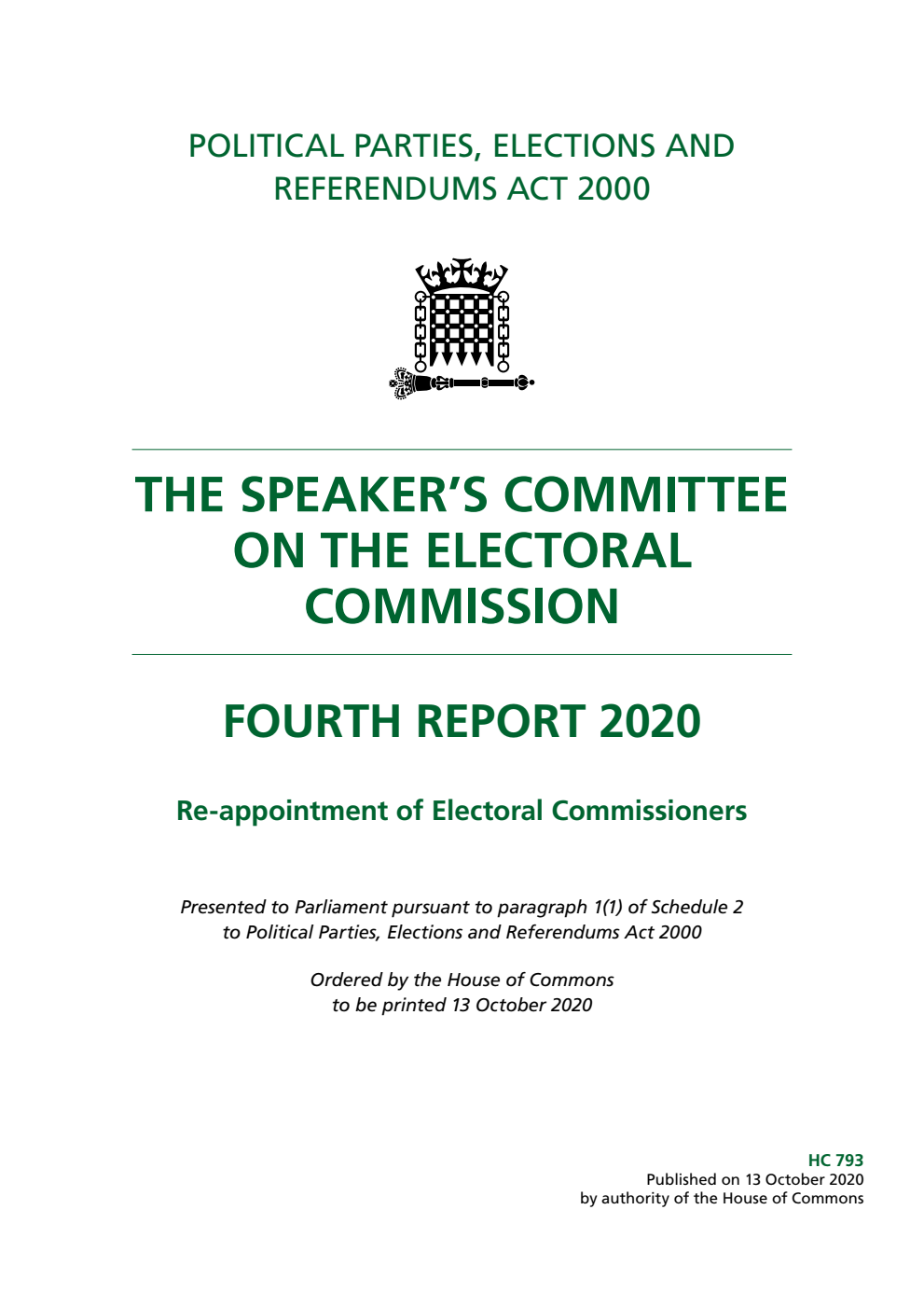 The Speaker’s Committee on The Electoral Commission 4th Report. Re-appointment of Electoral Commissioners
