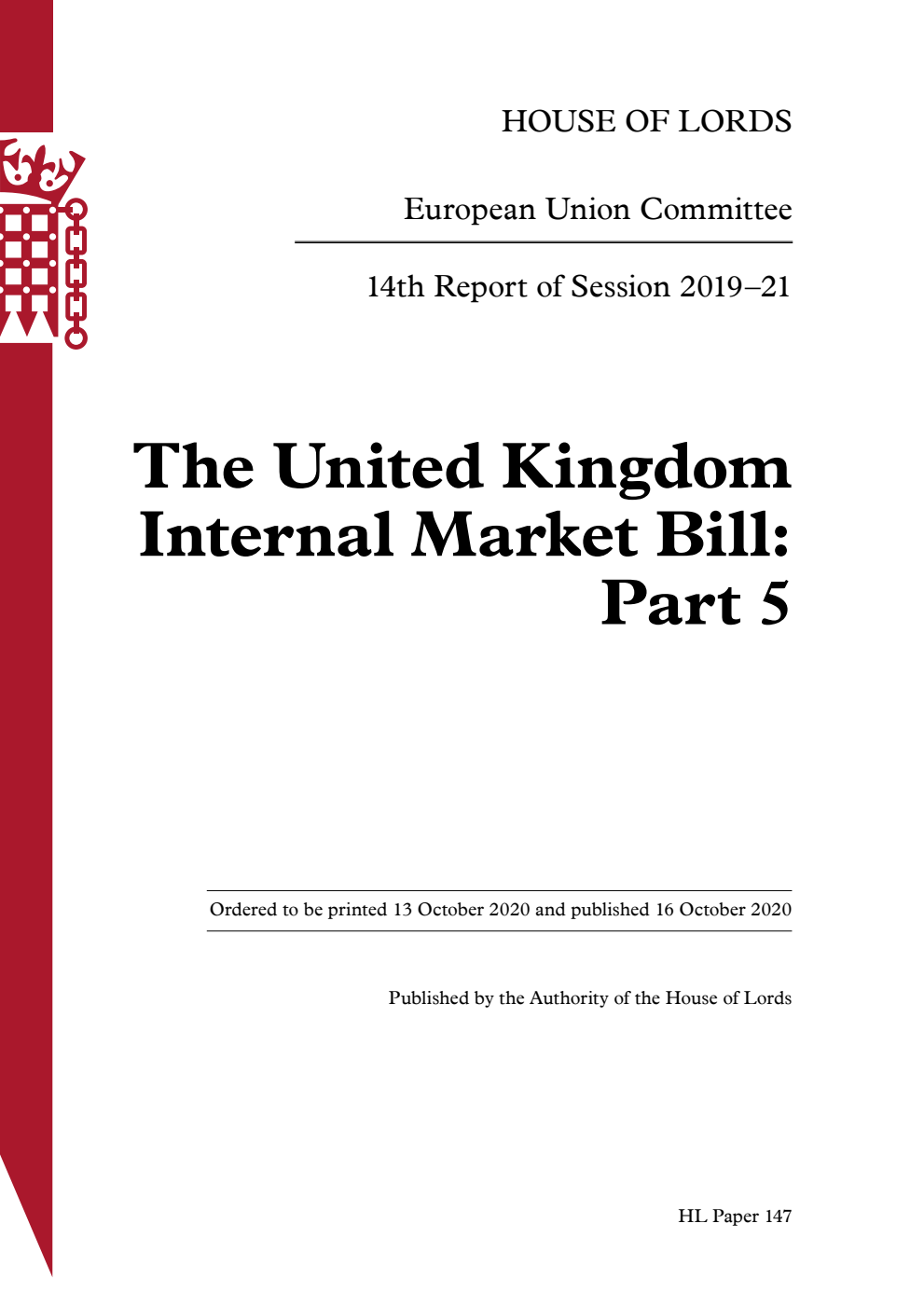 European Union Committee 14th Report. The United Kingdom Internal Market Bill: Part 5