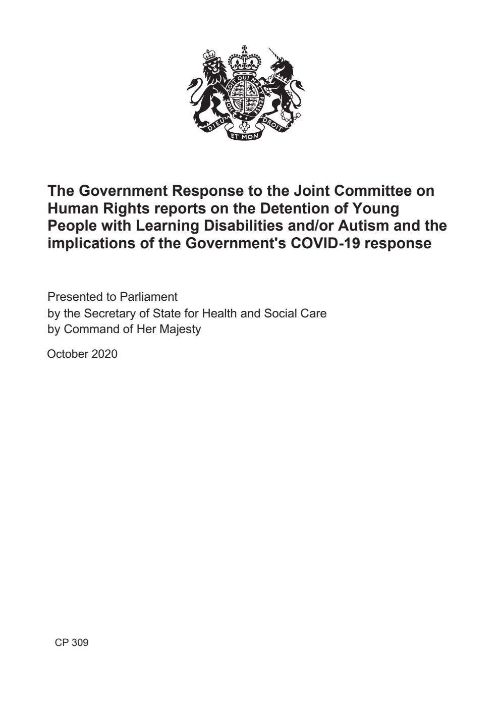 The Government Response to the Joint Committee on Human Rights reports on the Detention of Young People with Learning Disabilities and/or Autism and the implications of the Government's COVID-19 response