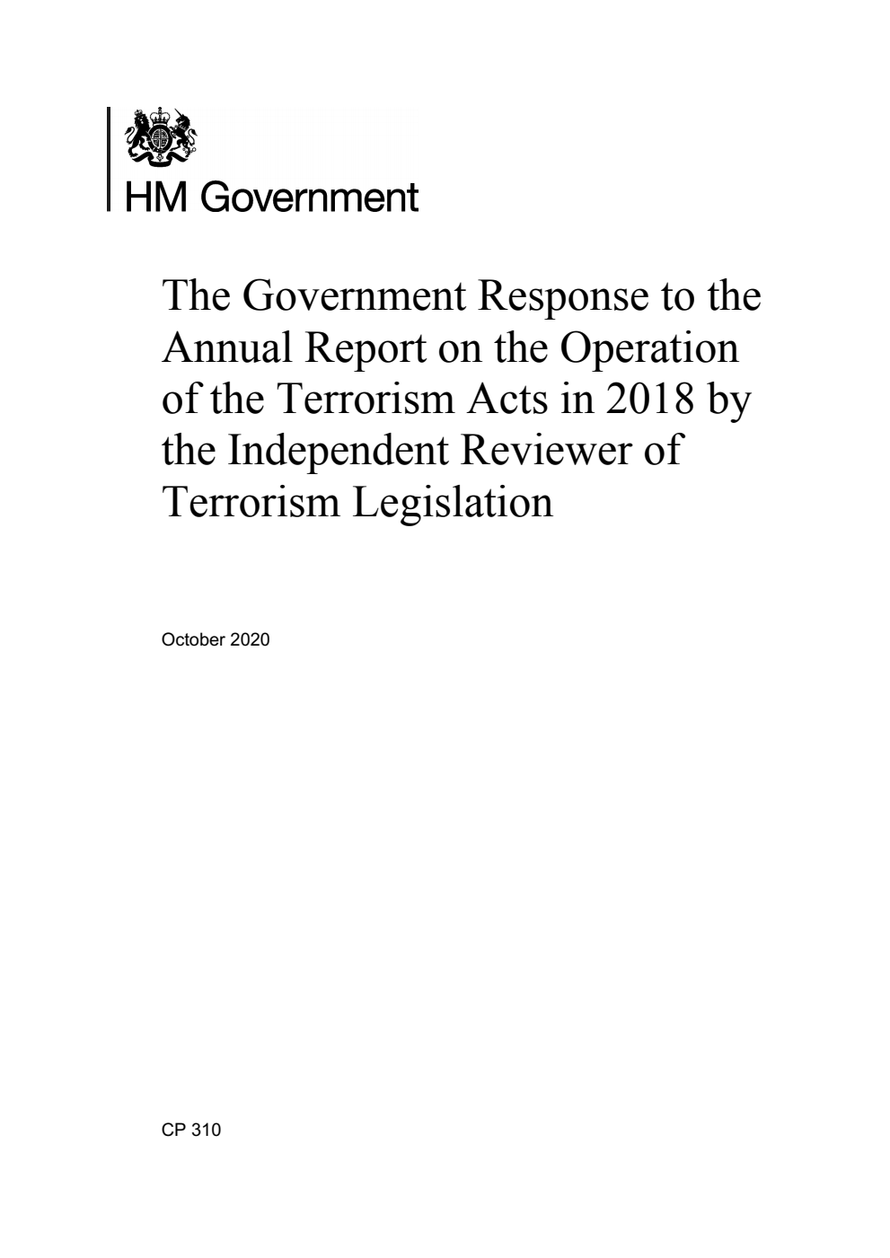 The Government Response to the Annual Report on the Operation of the Terrorism Acts in 2018 by the Independent Reviewer of Terrorism Legislation