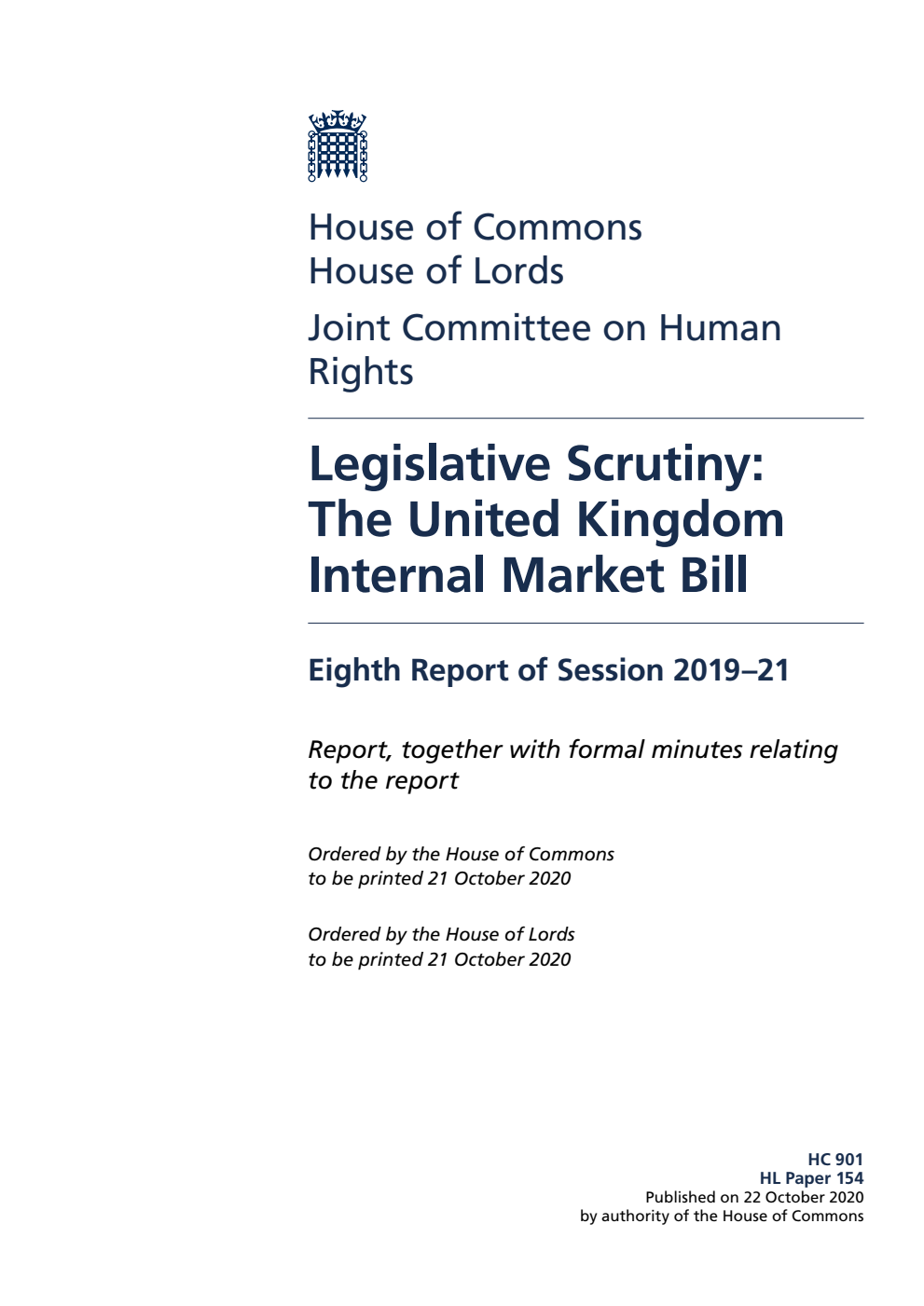 Human Rights Joint Committee 8th Report. Legislative Scrutiny: The United Kingdom Internal Market Bill