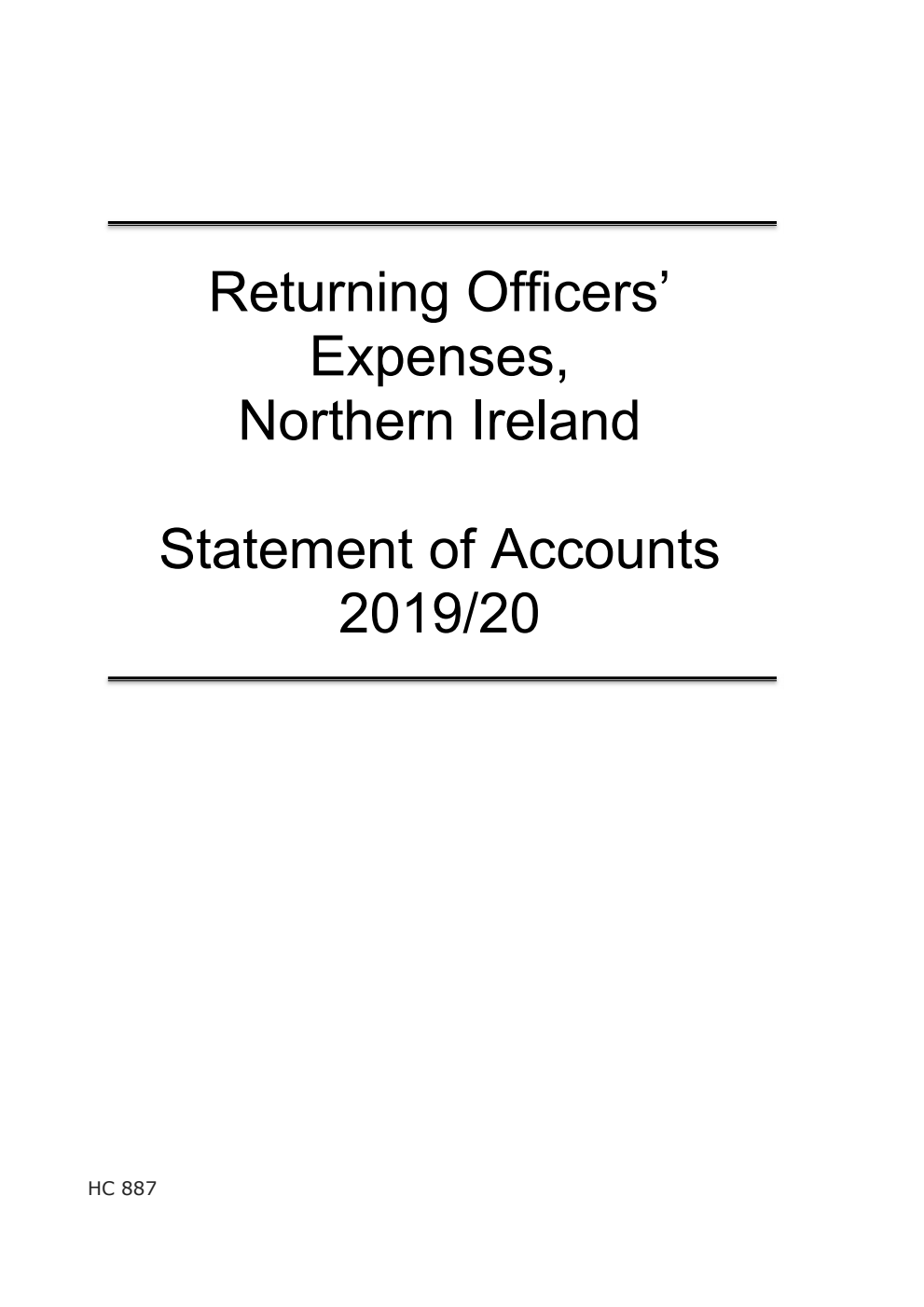 Returning Officers’ Expenses, Northern Ireland Statement of Accounts 2019/20