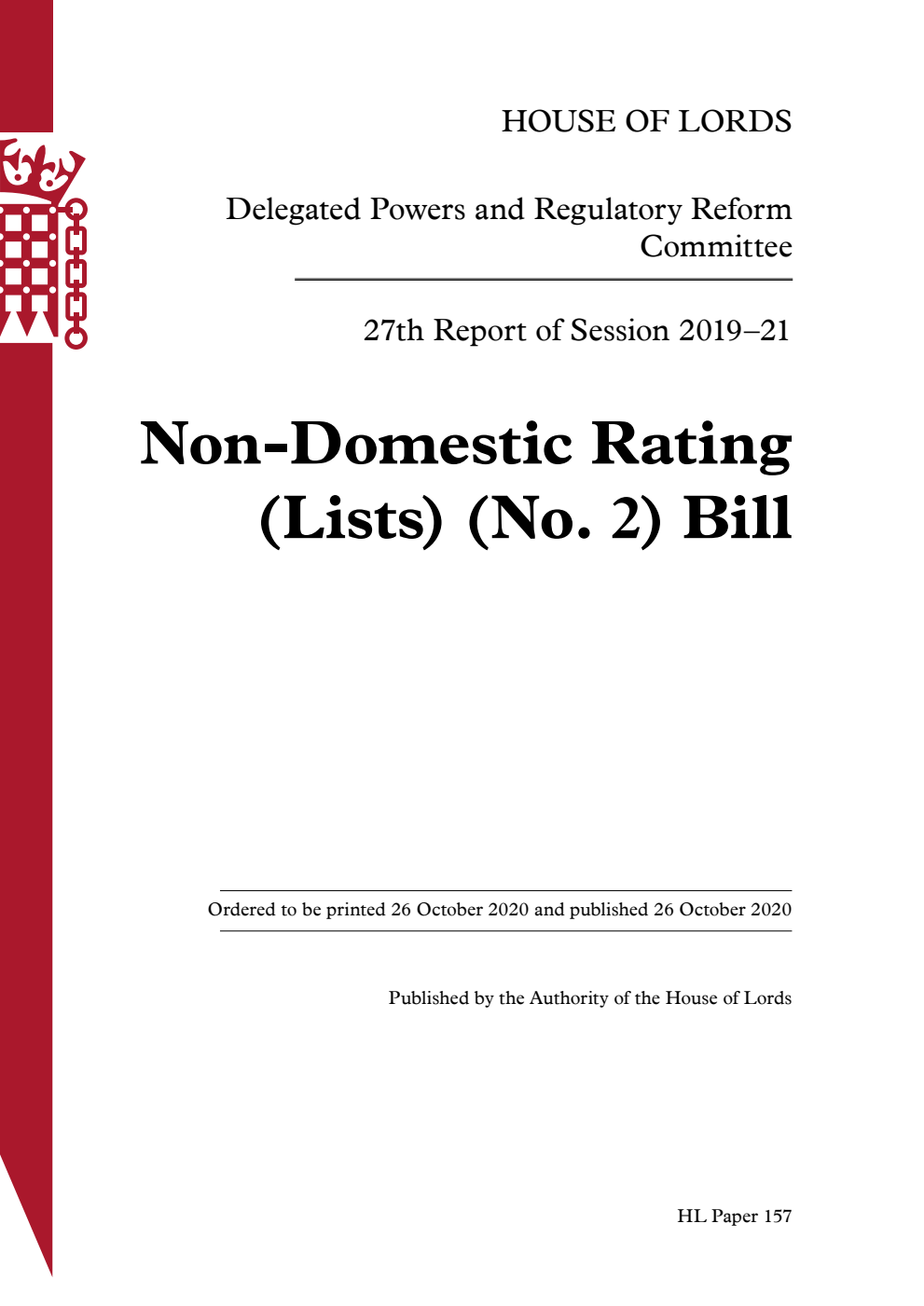 Delegated Powers and Regulatory Reform Committee 27th Report. Non-Domestic Rating (Lists) (No. 2) Bill