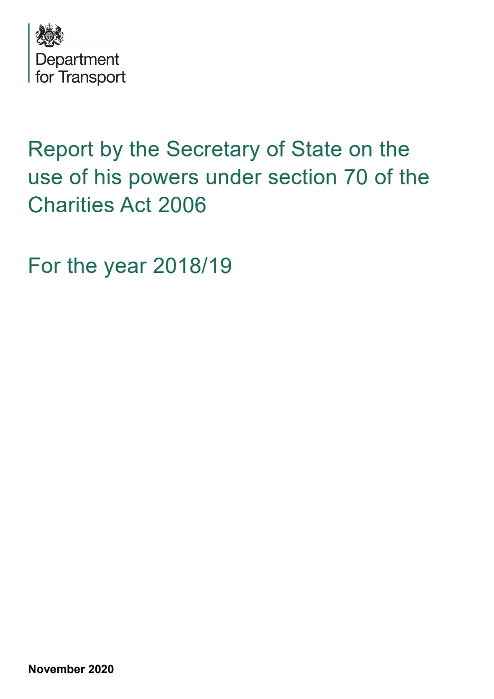 Report by the Secretary of State on the use of his powers under section 70 of the Charities Act 2006 for the year 2018/19