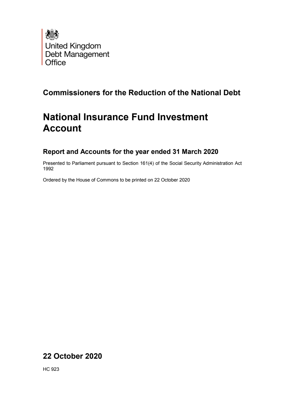 Commissioners for the Reduction of the National Debt. National Insurance Fund Investment Account Report and Accounts for the year ended 31 March 2020