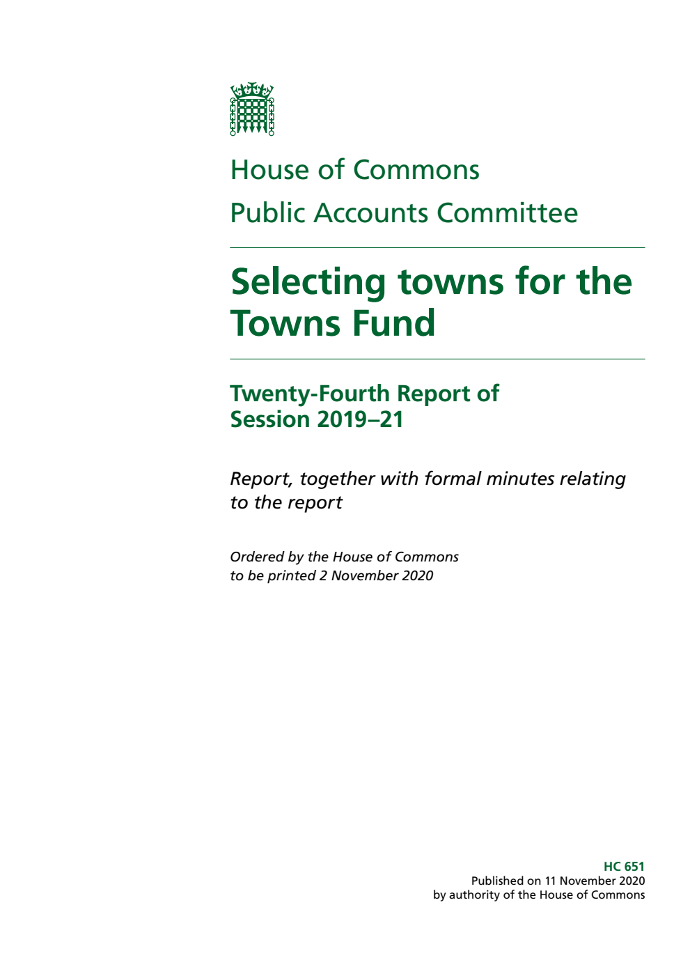 Public Accounts Committee 24th Report. Selecting towns for the Towns Fund Volume 1. Report