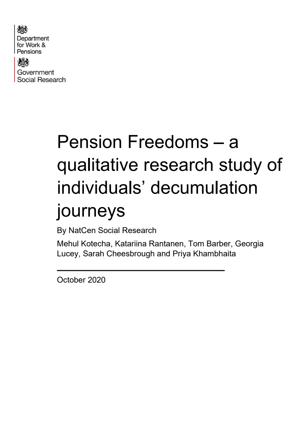 Research Report 995 Pension Freedoms – a qualitative research study of individuals’ decumulation journeys