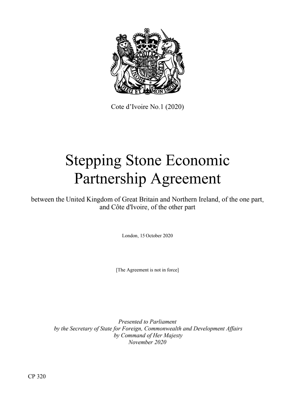 Cote d’Ivoire No.1 (2020) Stepping Stone Economic Partnership Agreement between the United Kingdom of Great Britain and Northern Ireland, of the one part, and Côte d'Ivoire, of the other part. London, 15 October 2020