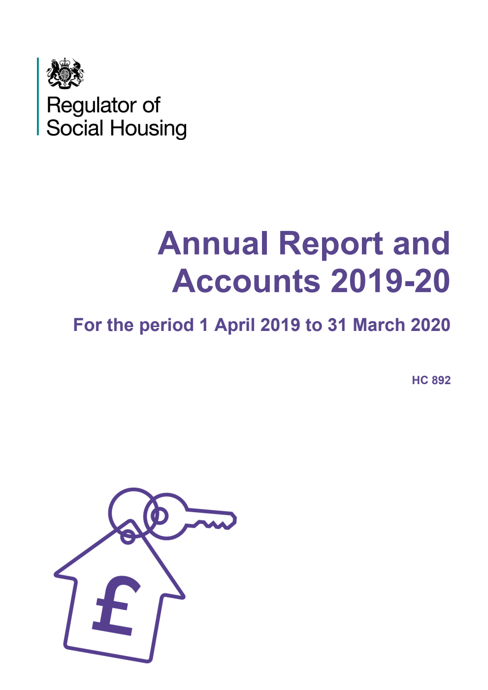 Regulator of Social Housing Annual Report and Accounts 2019-20 for the period 1 April 2019 to 31 March 2020