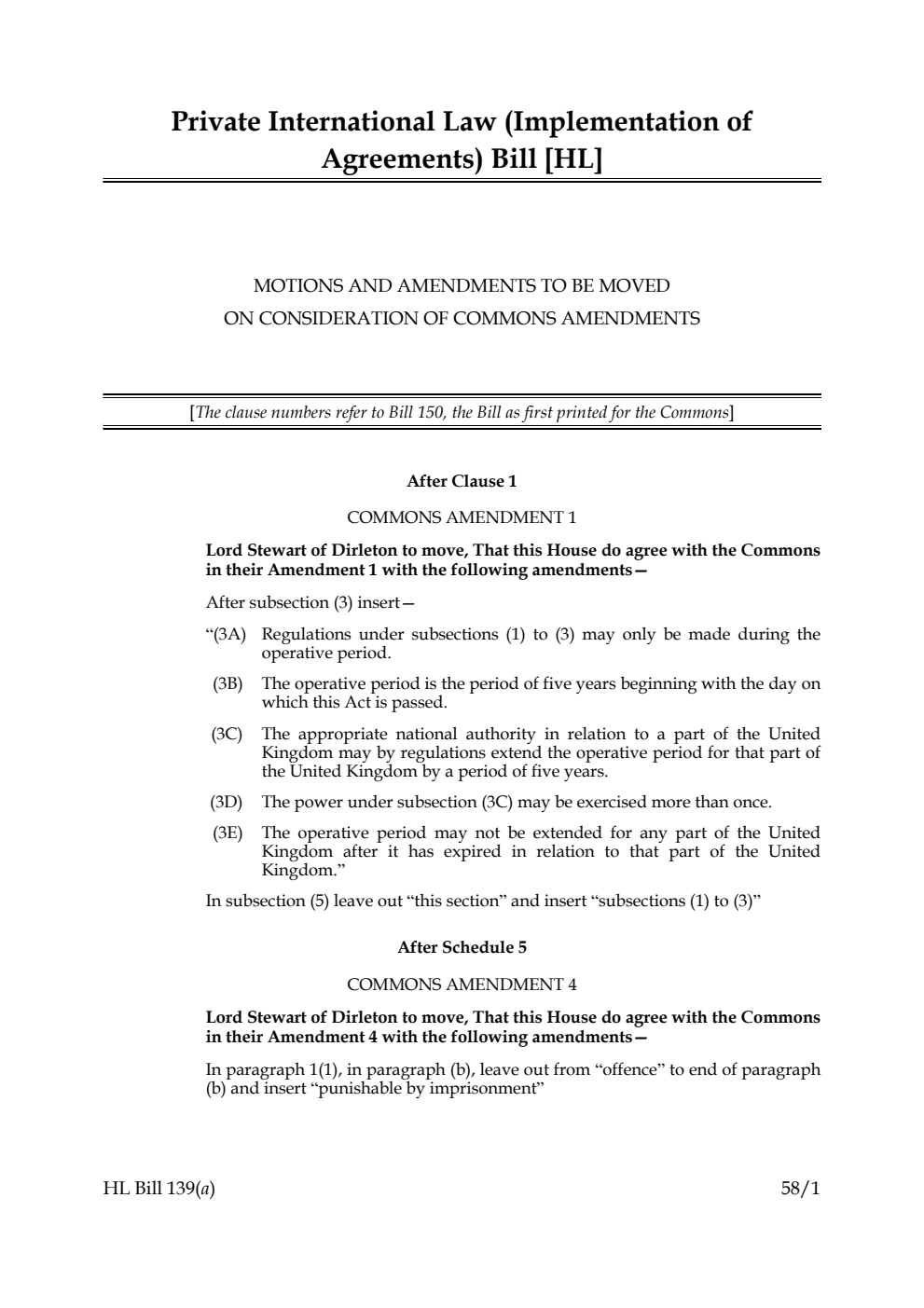 Private International Law (Implementation of Agreements) Bill Motions and amendments to be moved on Consideration of Commons amendments