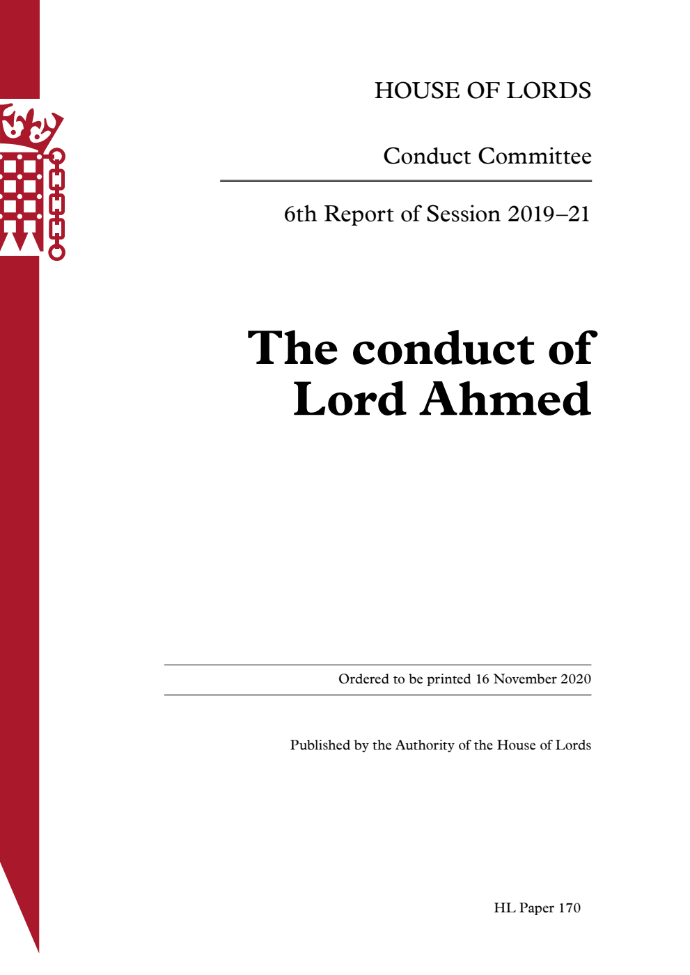 Conduct Committee 6th Report. The conduct of Lord Ahmed
