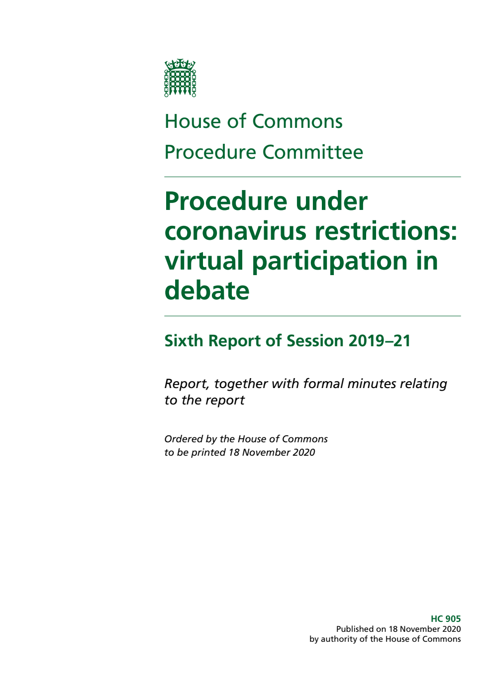 Procedure Committee 6th Report. Procedure under coronavirus restrictions: virtual participation in debate
