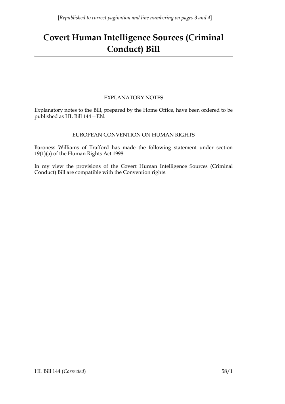 Covert Human Intelligence Sources (Criminal Conduct) Bill [Republished to correct pagination and line numbering on pages 3 and 4]