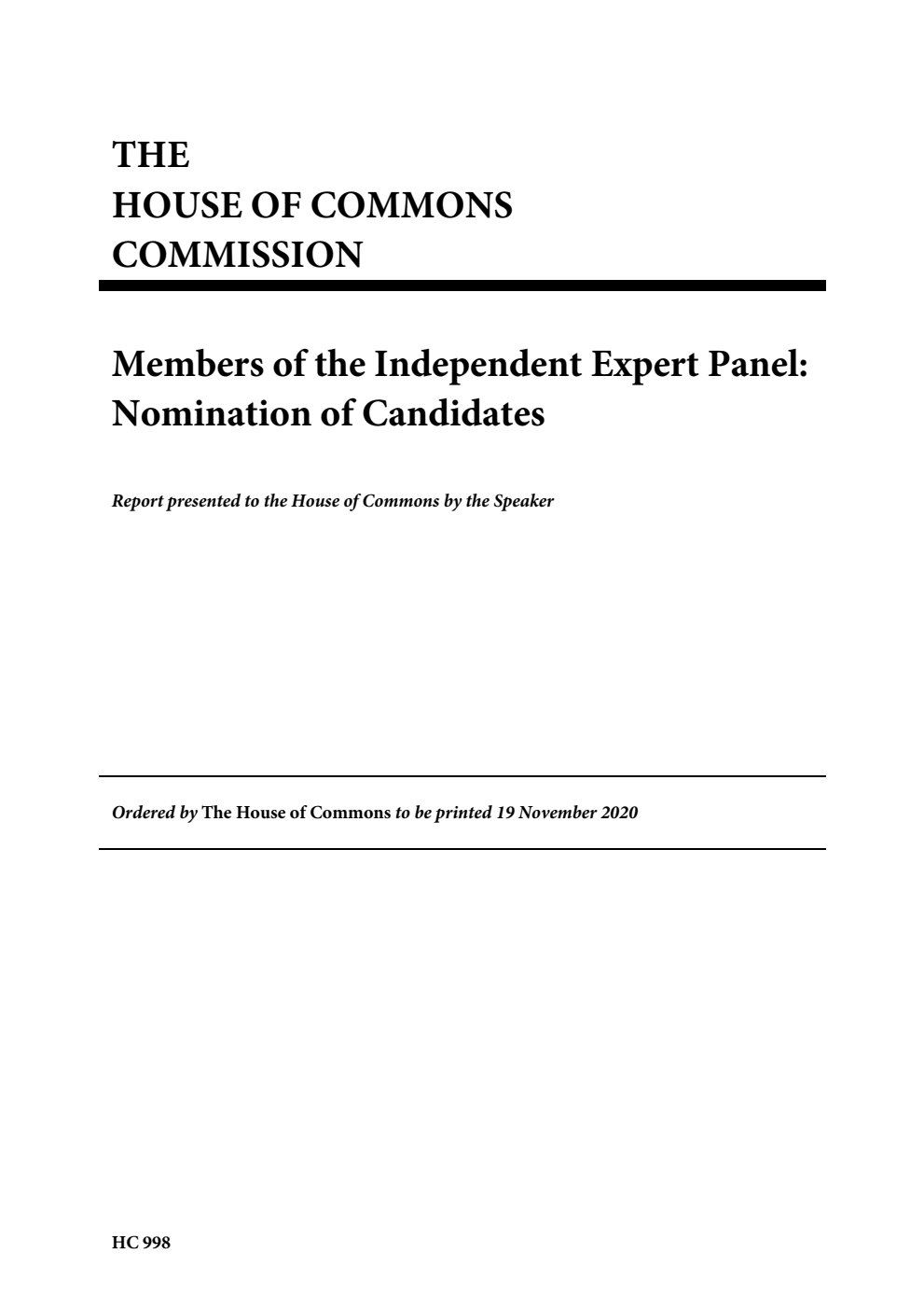 House of Commons Commission. Members of the Independent Expert Panel: Nomination of Candidates