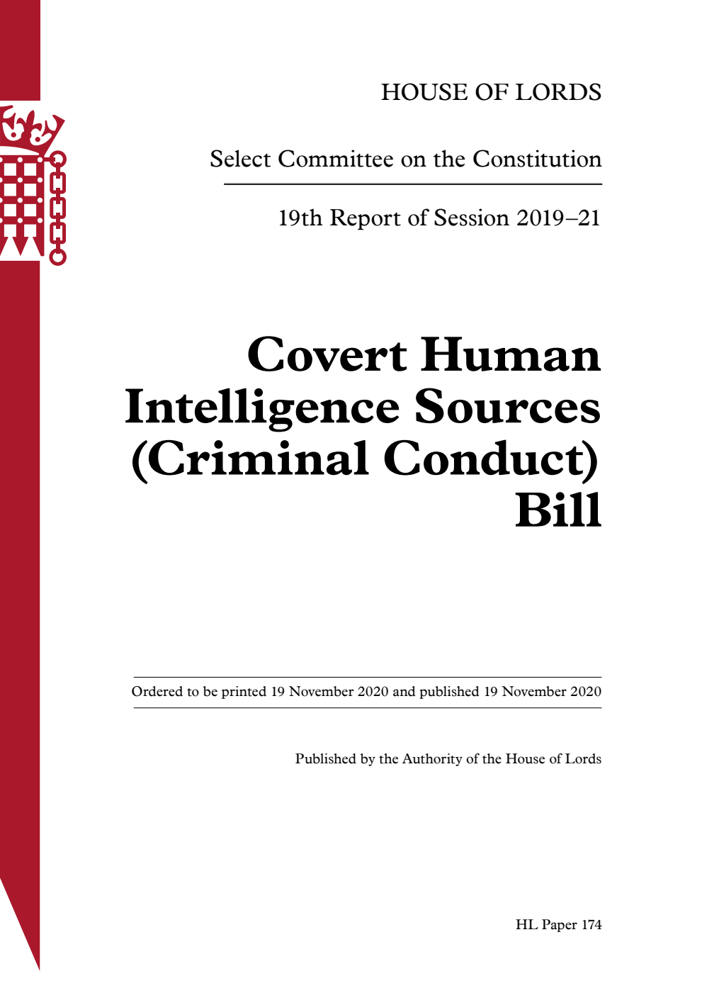 Constitution Committee 19th Report. Covert Human Intelligence Sources (Criminal Conduct) Bill