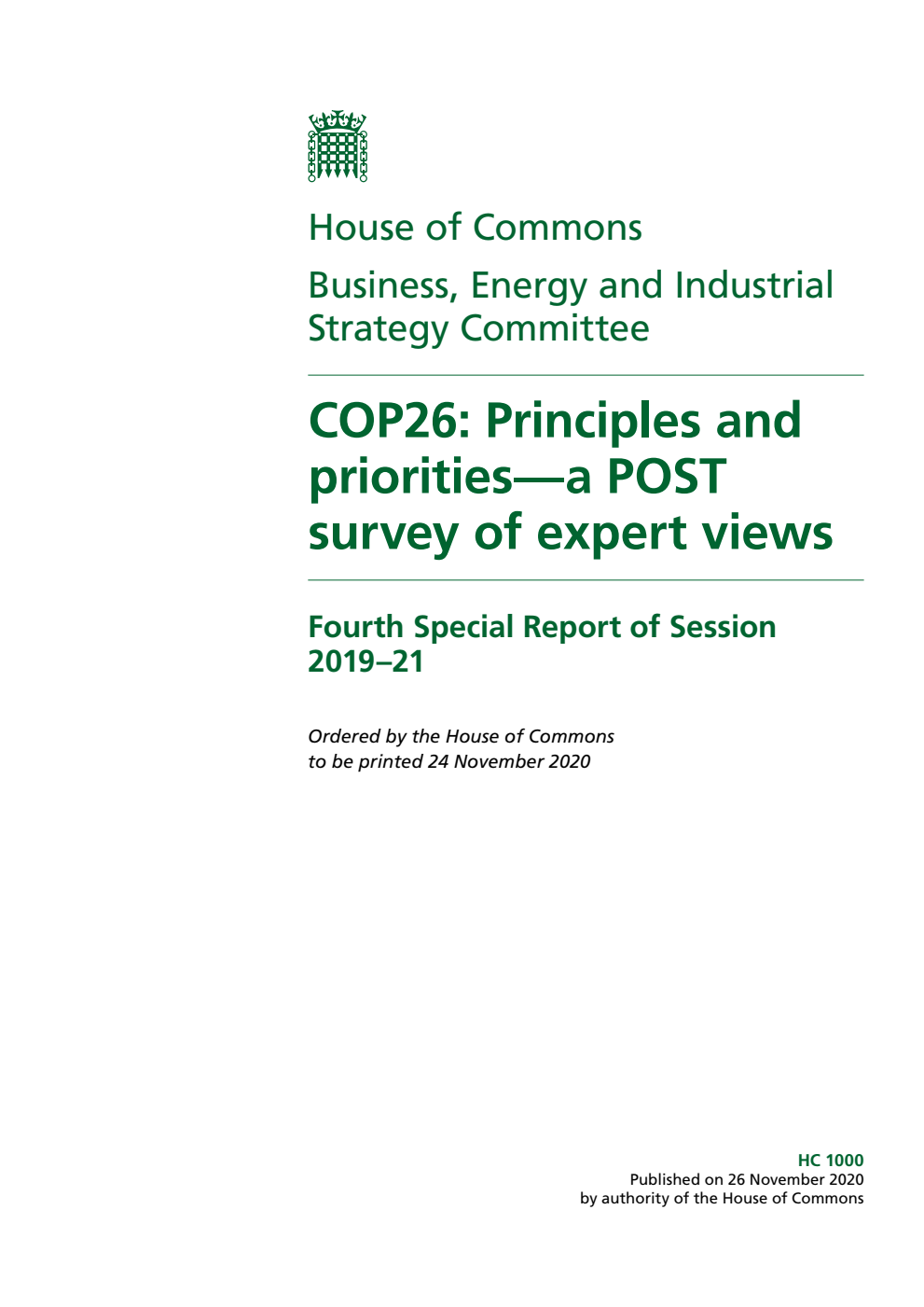 Business, Energy and Industrial Strategy Committee 4th Special Report. COP26: Principles and priorities—a POST survey of expert views