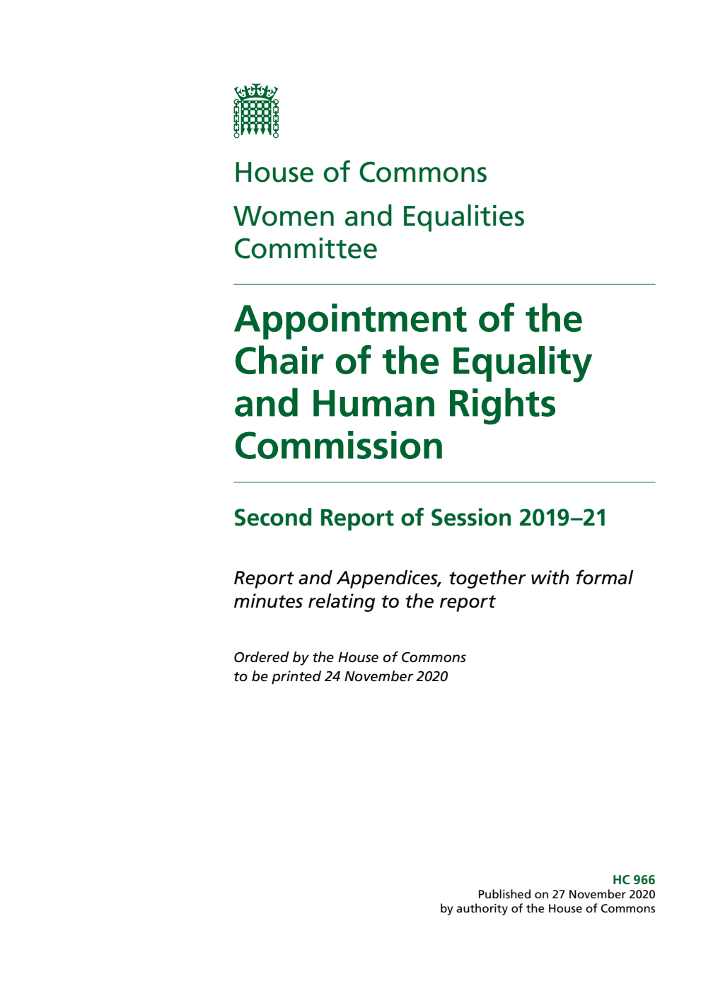 Women and Equalities Committee 2nd Report. Appointment of the Chair of the Equality and Human Rights Commission Volume 1. Report