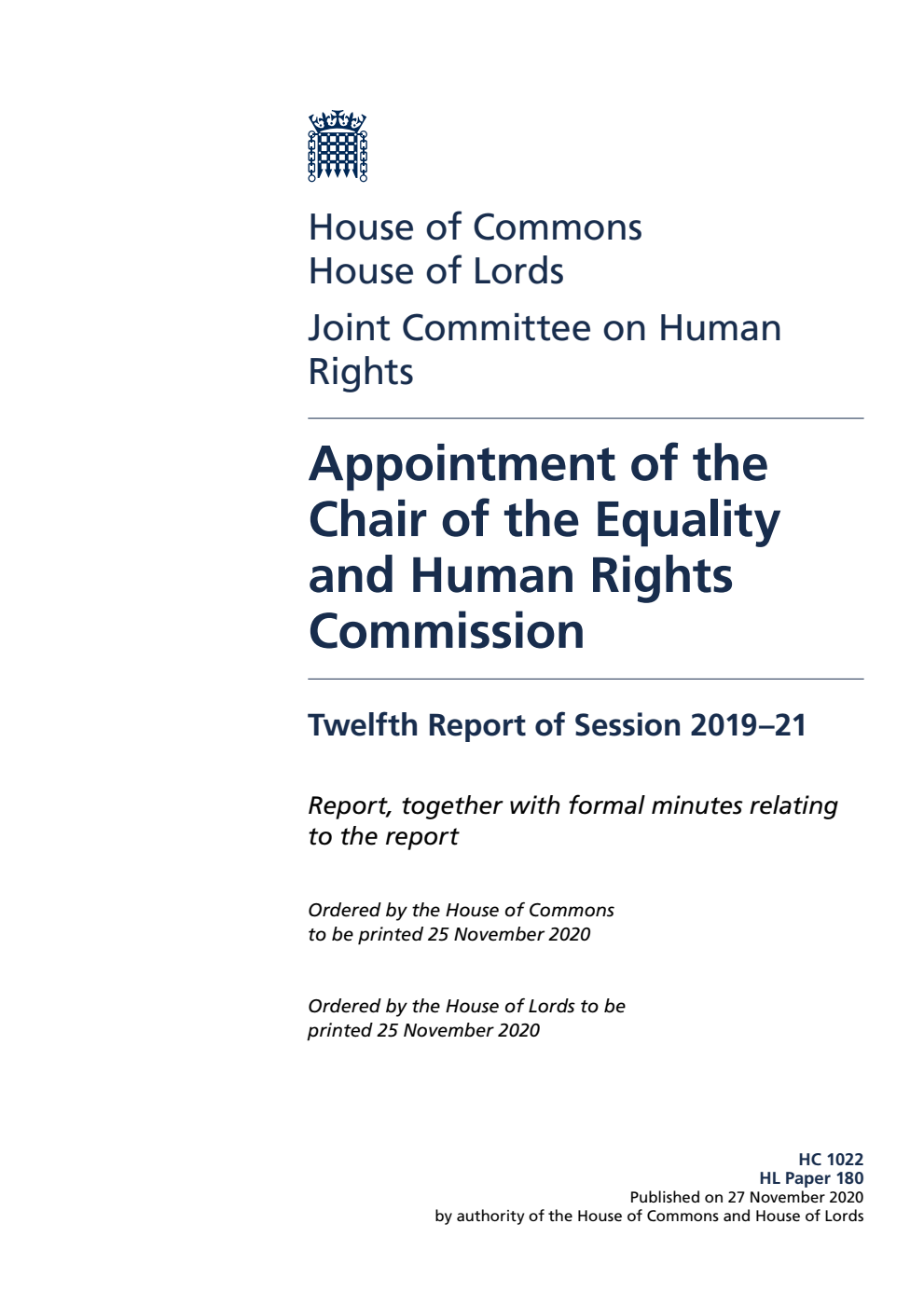 Human Rights Joint Committee 12th Report. Appointment of the Chair of the Equality and Human Rights Commissions Volume 1. Report