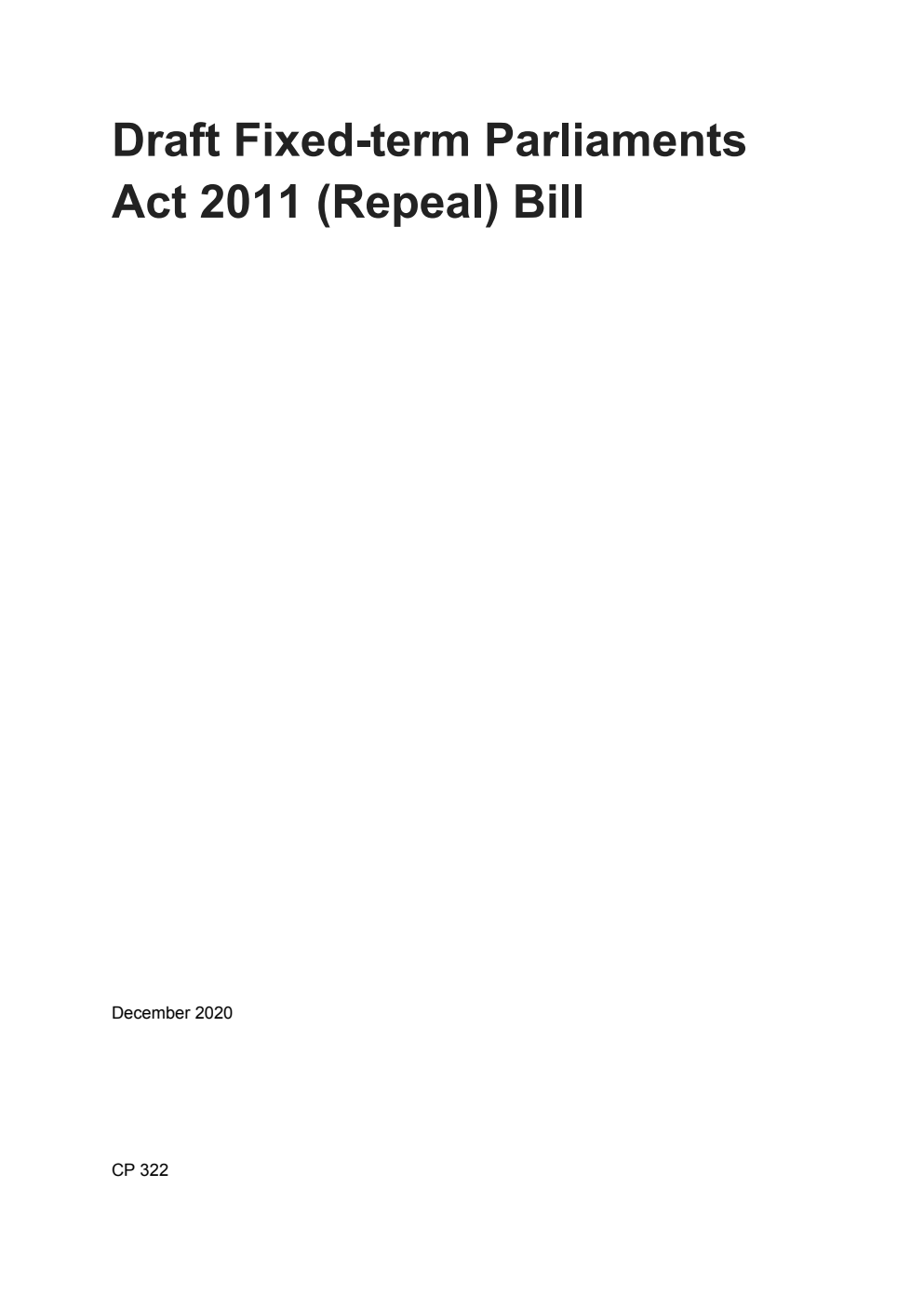 Draft Fixed-term Parliaments Act 2011 (Repeal) Bill