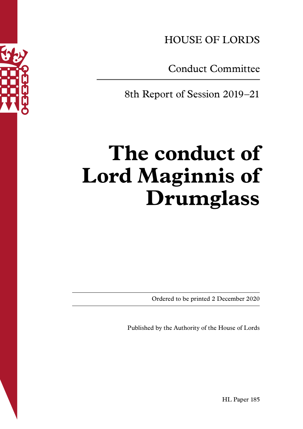 Conduct Committee 8th Report. The conduct of Lord Maginnis of Drumglass