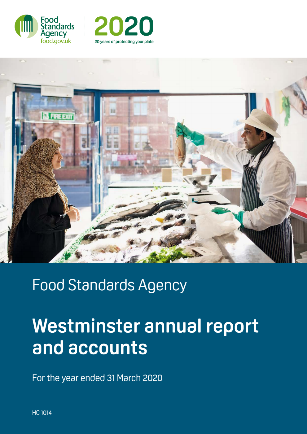 Food Standards Agency Westminster Annual Report and Accounts for the Year Ended 31 March 2020