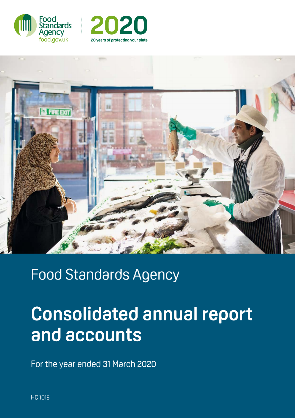 Food Standards Agency Consolidated Annual Report and Accounts for the Year Ended 31 March 2020