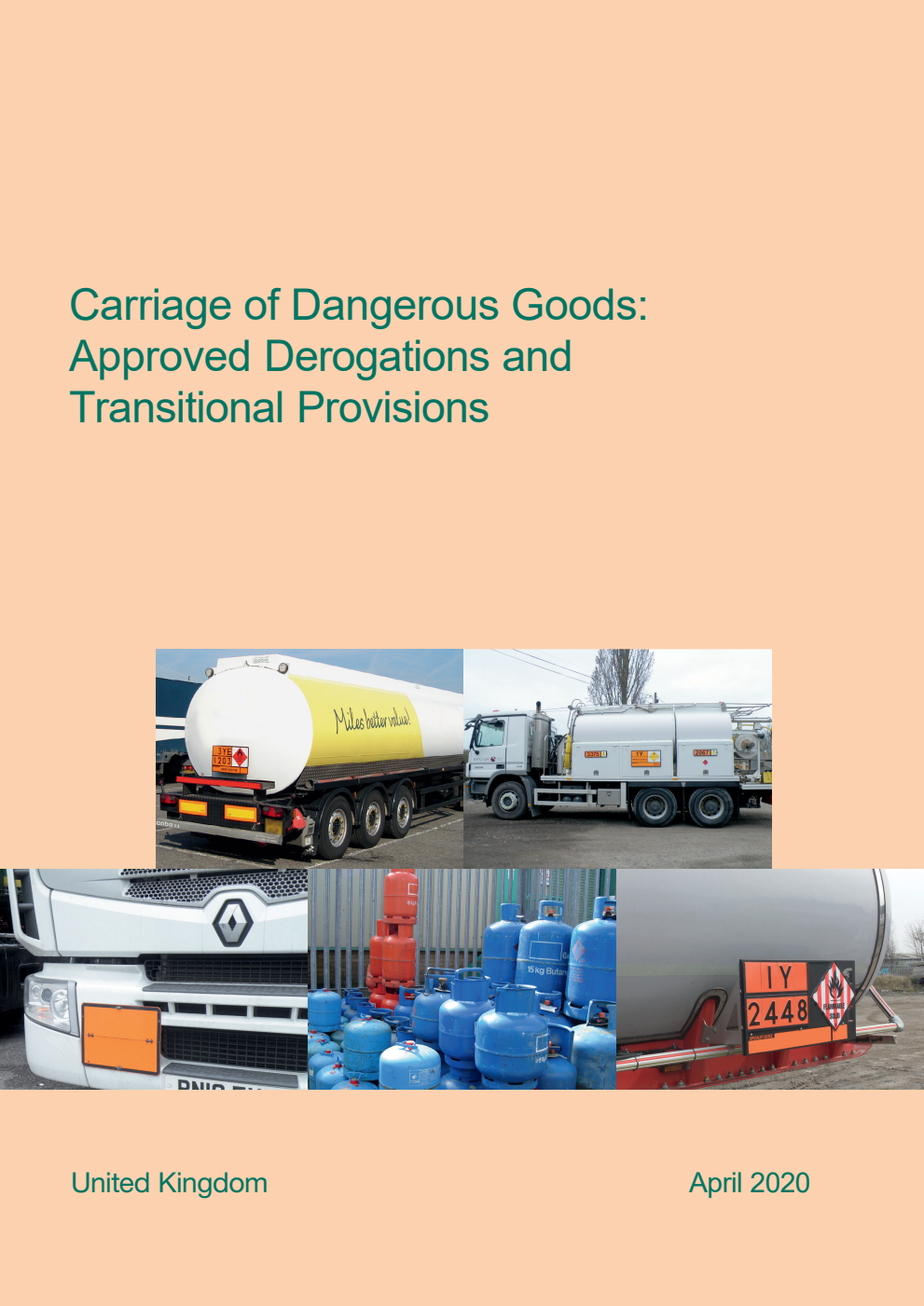 Carriage of Dangerous Goods Approved Derogations and Transitional  Provisions 2020 Edition