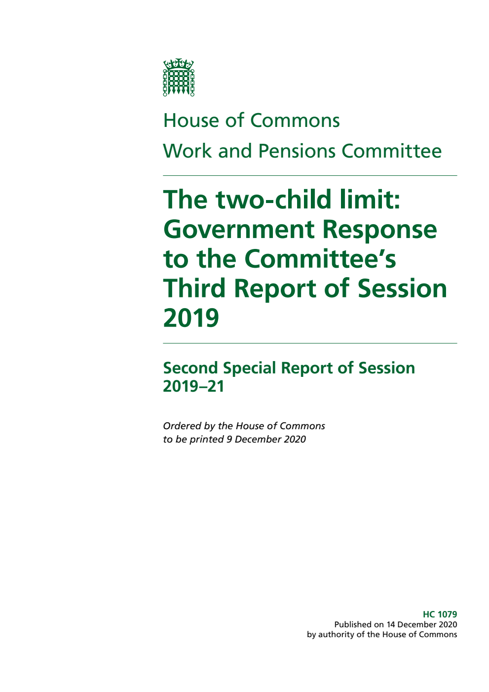 Work and Pensions Committee 2nd Special Report. The two-child limit: Government Response to the Committee’s Third Report of Session 2019