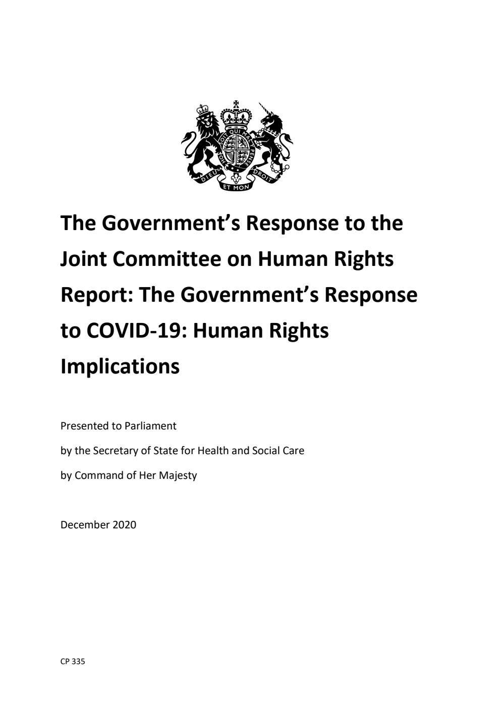 The Government’s Response to the Joint Committee on Human Rights Report: The Government’s Response to COVID-19: Human Rights Implications
