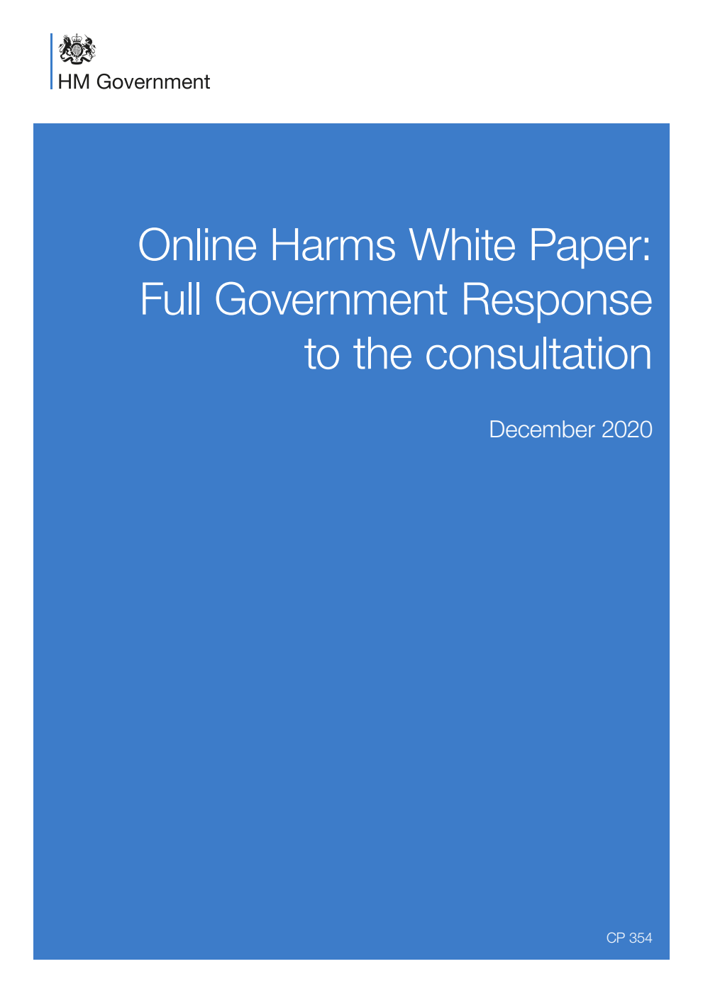 Online Harms White Paper: Full Government Response to the consultation. December 2020