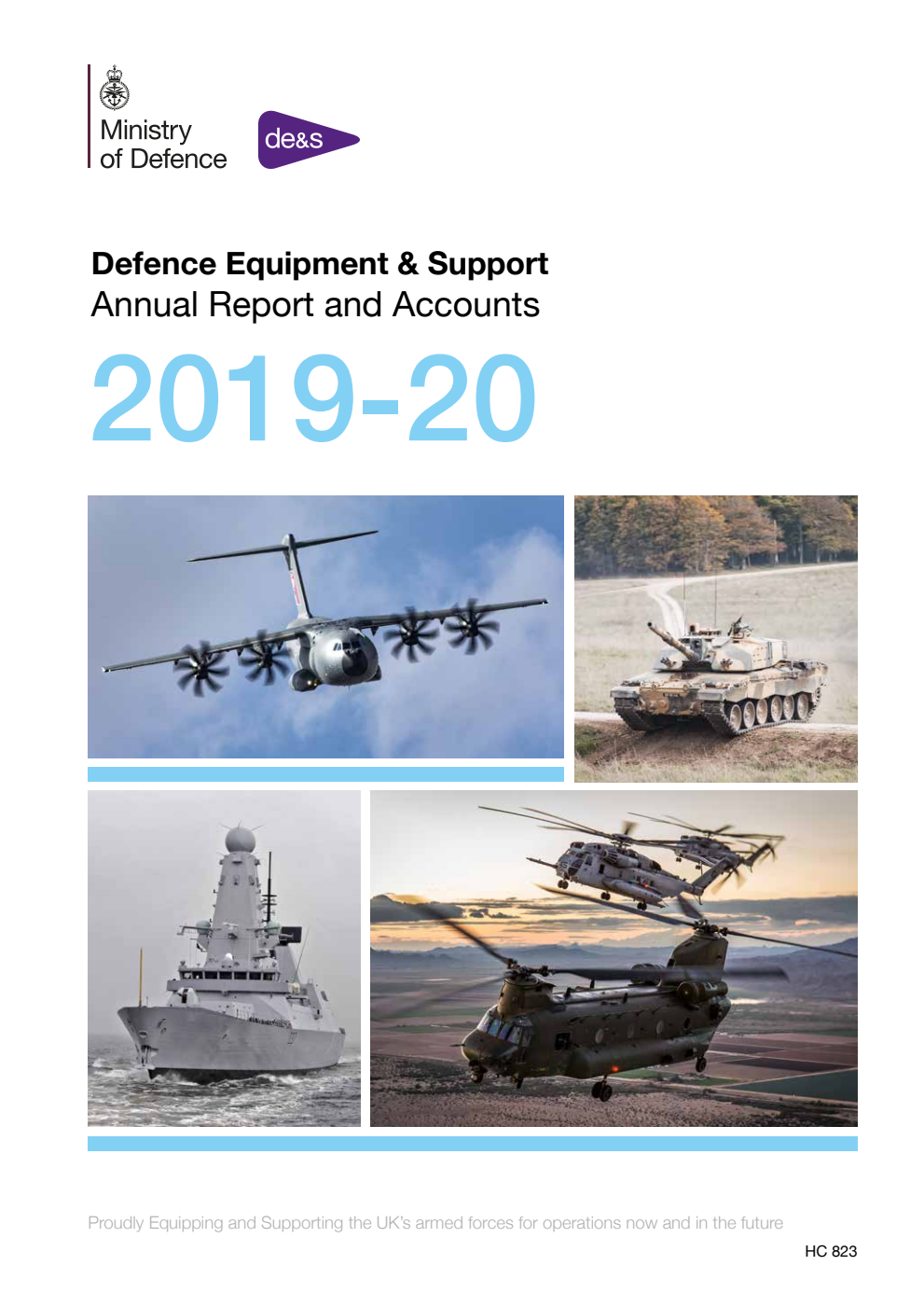 Defence Equipment & Support Annual Report and Accounts 2019-20 for the year ended 31 March 2020