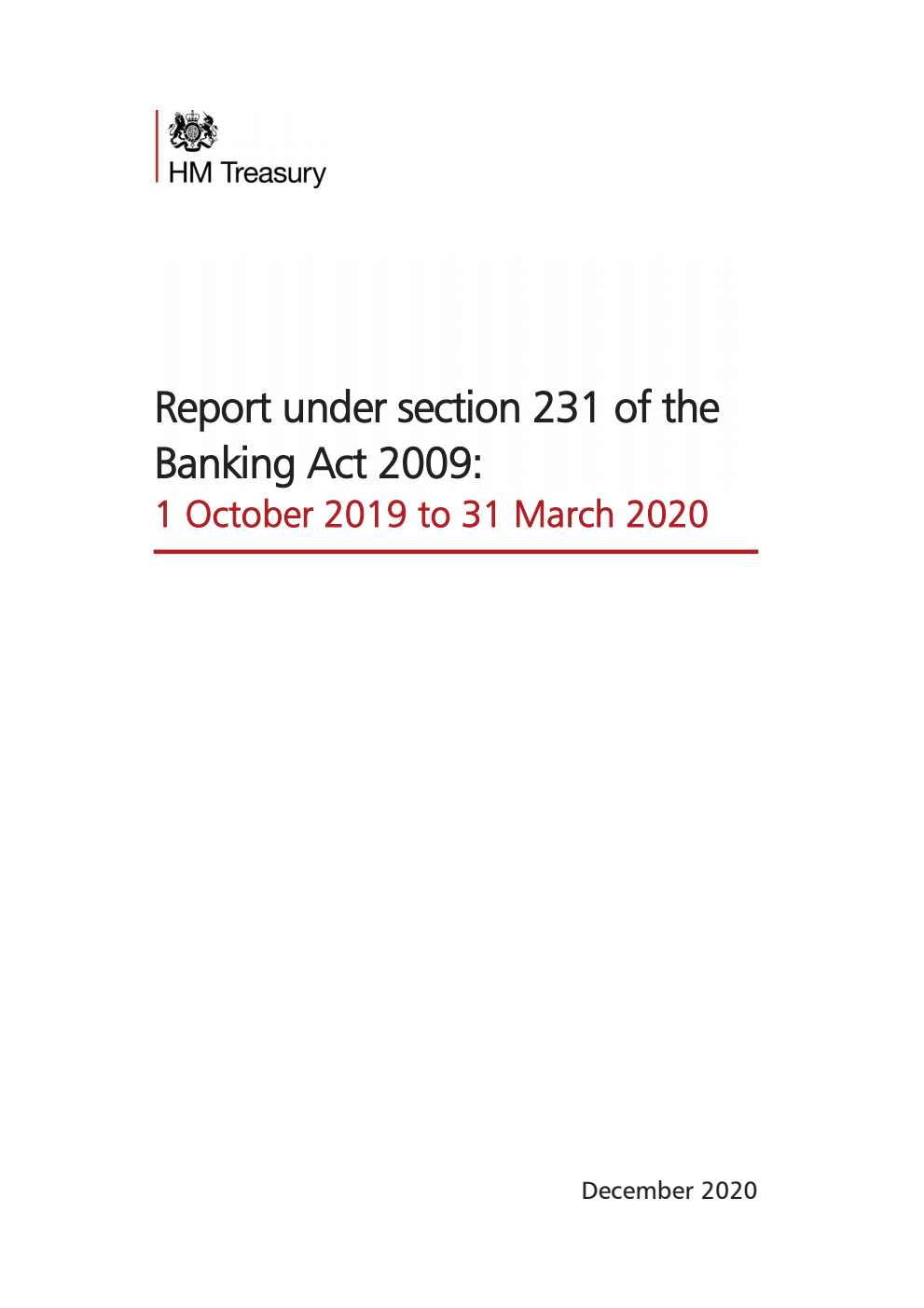 Report under section 231 of the Banking Act 2009: 1 October 2019 to 31 March 2020