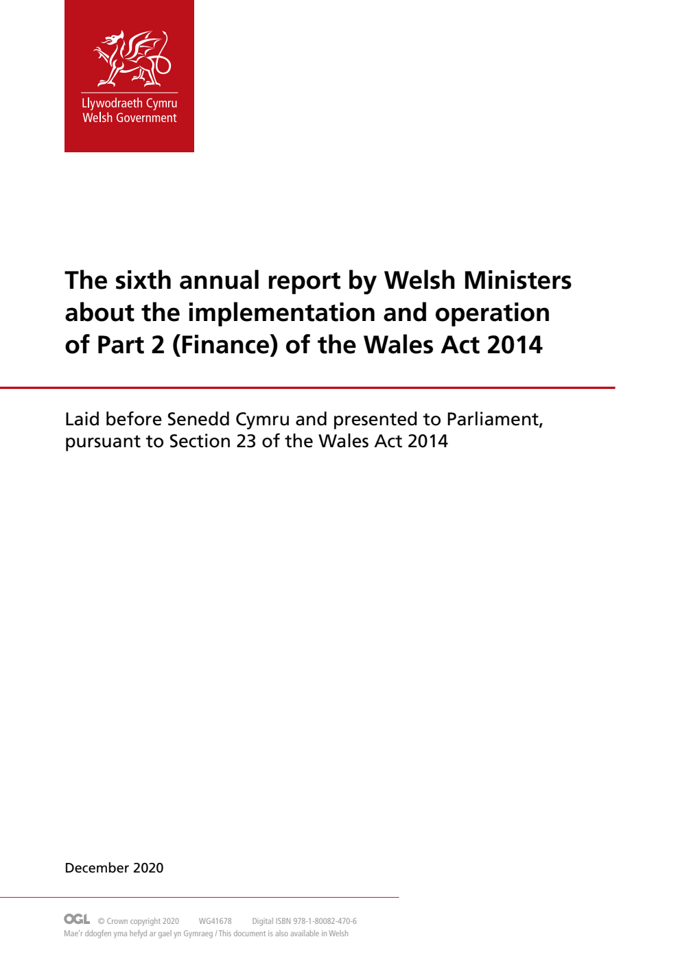 The sixth annual report by Welsh Ministers about the implementation and operation of Part 2 (Finance) of the Wales Act 2014