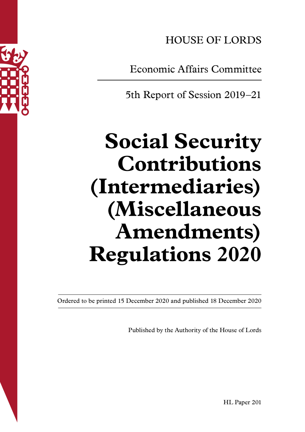 Economic Affairs Committee 5th Report. Social Security Contributions (Intermediaries) (Miscellaneous Amendments) Regulations 2020 Volume 1. Report