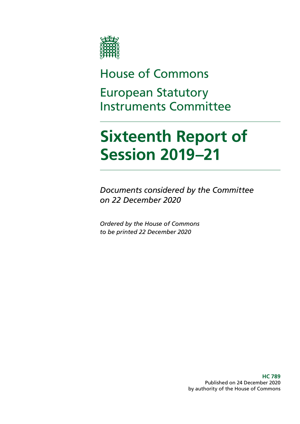 European Statutory Instruments Committee 16th Report of Session 2019-2021