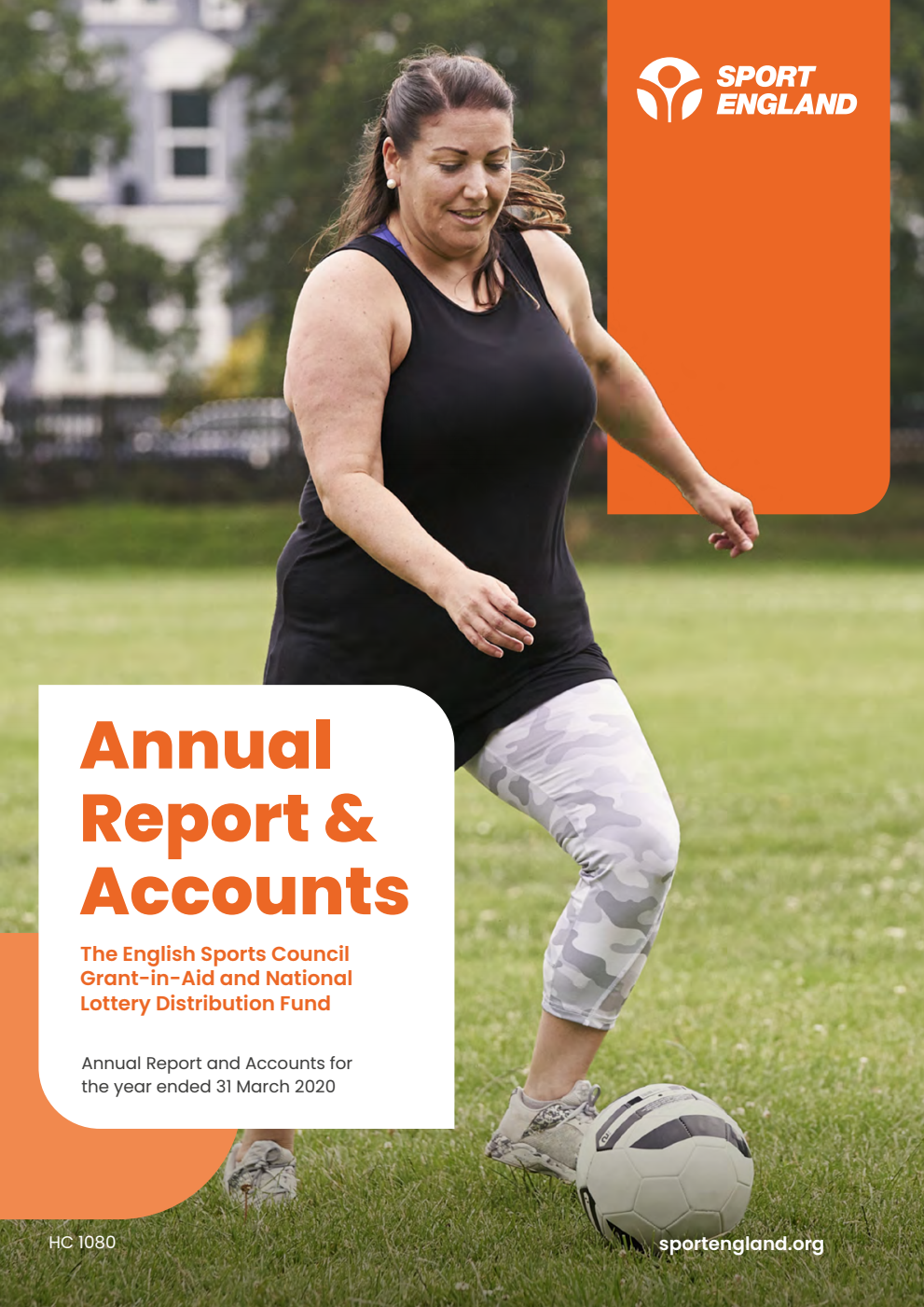 The English Sports Council Grant-in-Aid and National Lottery Distribution Fund Annual Report and Accounts for the year ended 31 March 2020