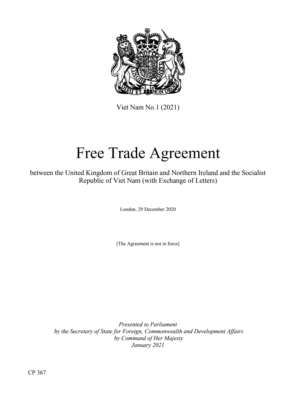 Viet Nam No.1 (2021) Free Trade Agreement between the United Kingdom of Great Britain and Northern Ireland and the Socialist Republic of Viet Nam (with Exchange of Letters). London, 29 December 2020