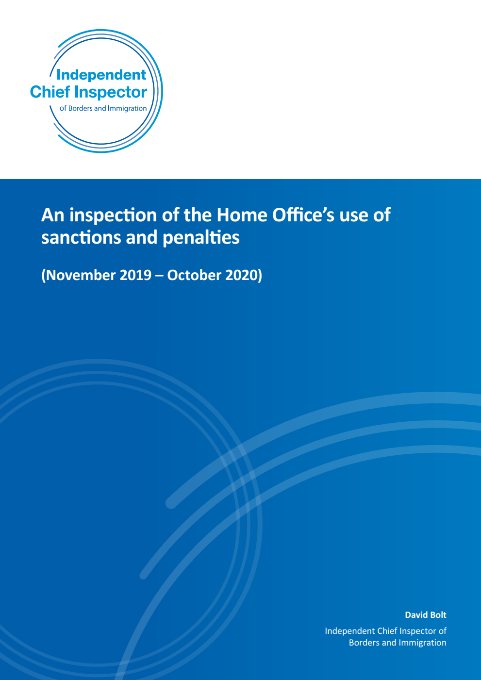 An inspection of the Home Office’s use of sanctions and penalties (November 2019 – October 2020)