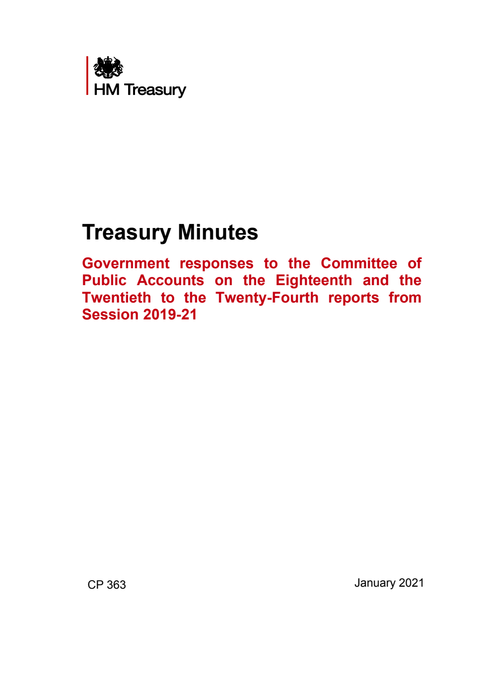 Treasury Minutes Government responses to the Committee of Public Accounts on the Eighteenth and the Twentieth to the Twenty-Fourth reports from Session 2019-21