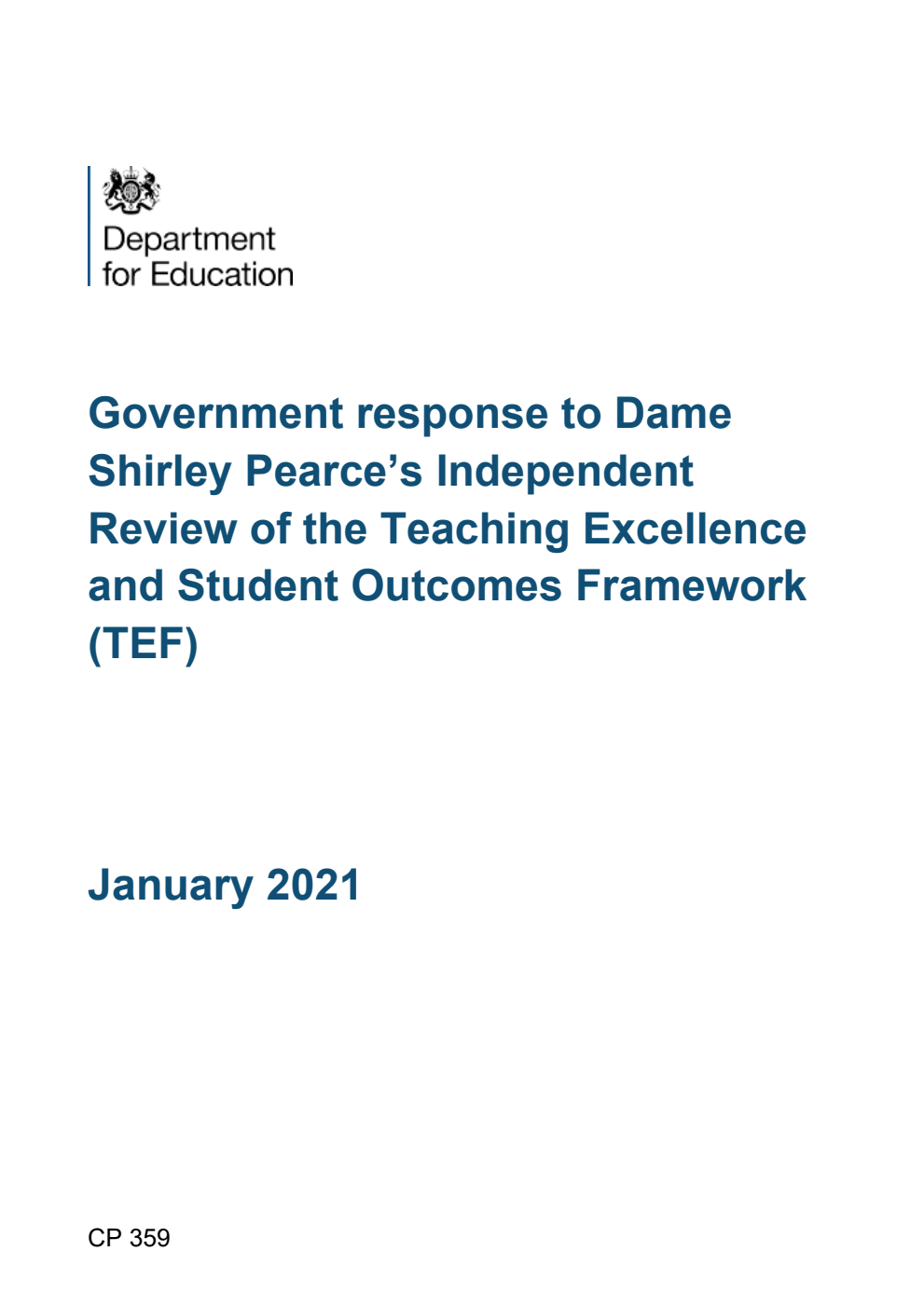 Government response to Dame Shirley Pearce’s Independent Review of the Teaching Excellence and Student Outcomes Framework (TEF)