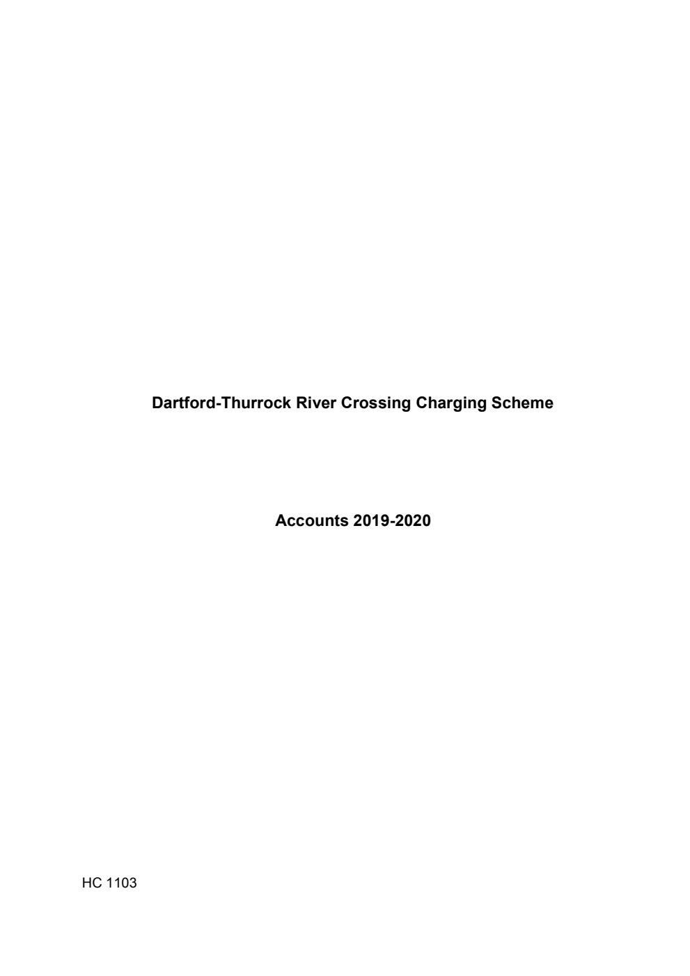 Dartford-Thurrock River Crossing Charging Scheme Accounts 2019-2020