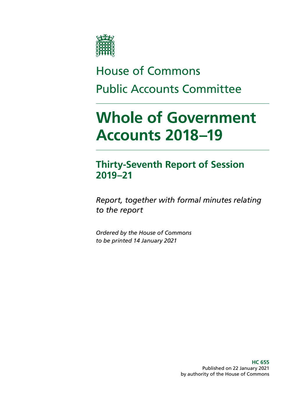 Public Accounts Committee 37th Report. Whole of Government Accounts 2018–19 Volume 1. Report