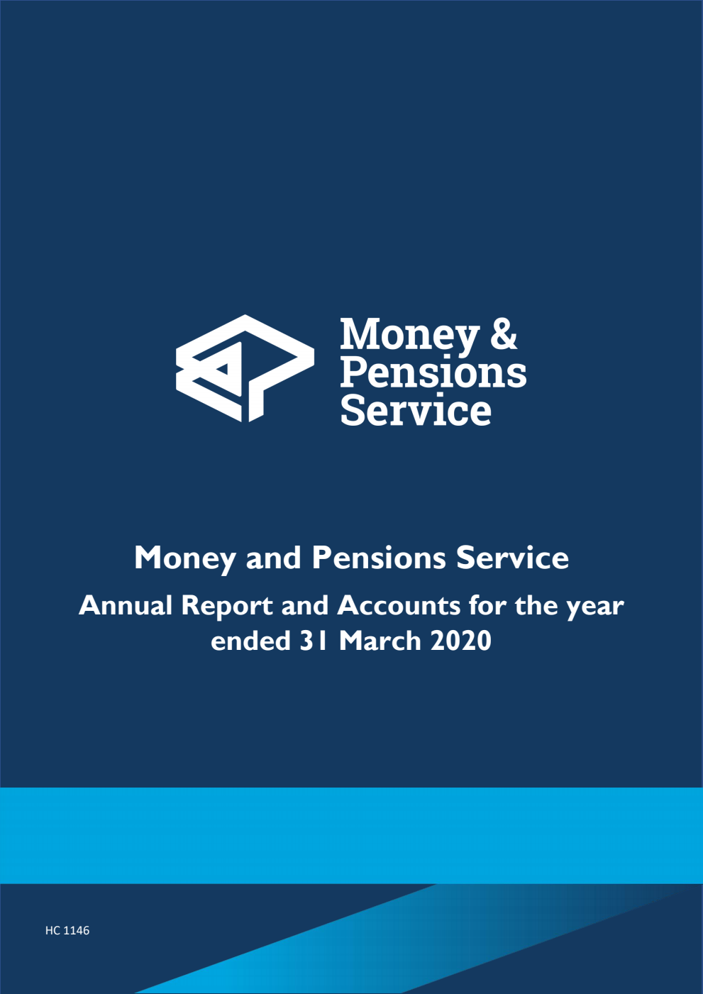 Money and Pensions Service Annual Report and Accounts for the year ended 31 March 2020