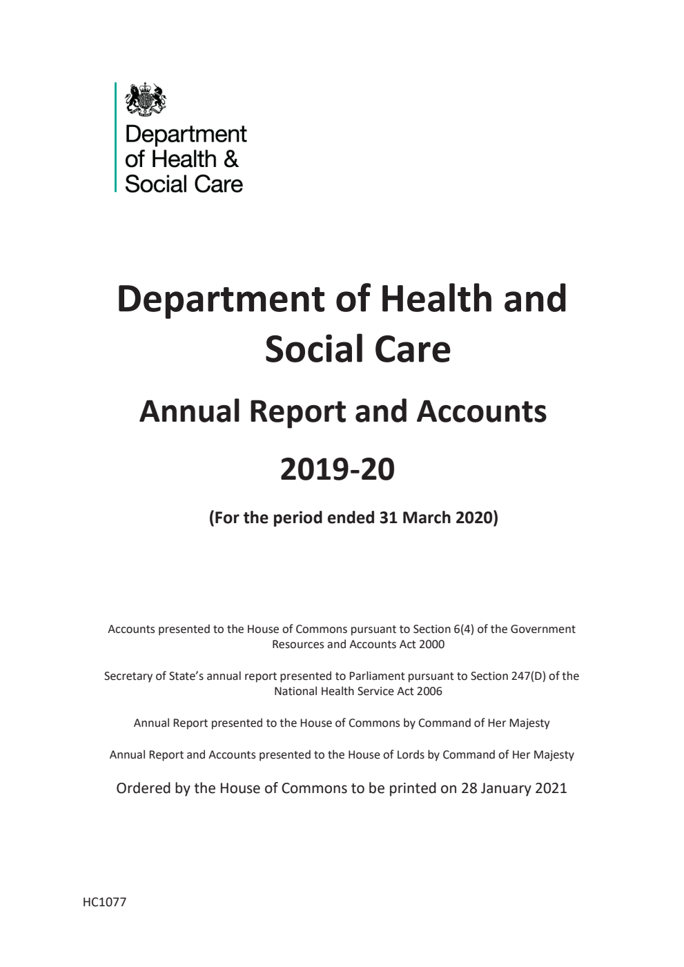 Department of Health and Social Care Annual Report and Accounts 2019-20 (for the period ended 31 March 2020)