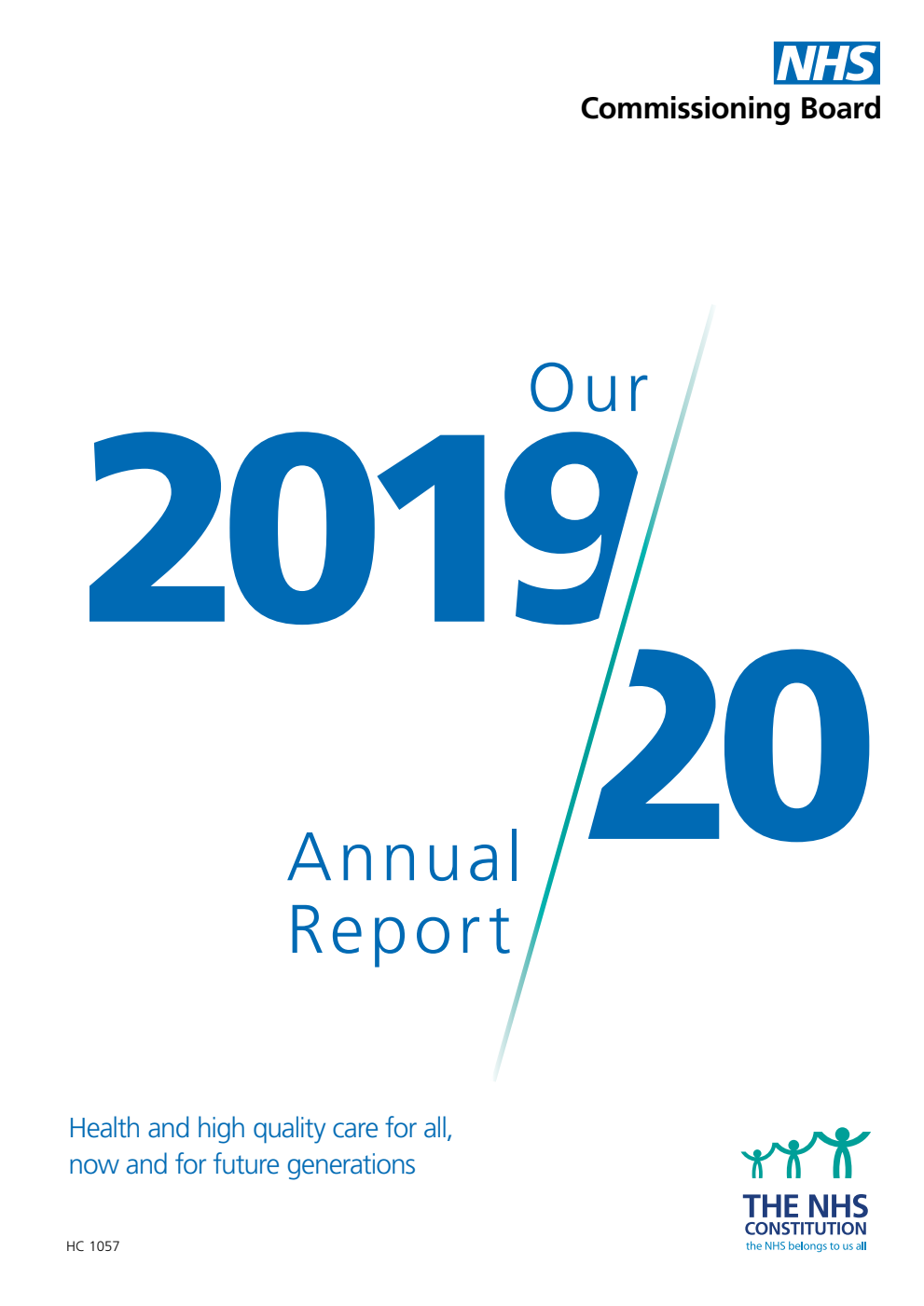 NHS Commissioning Board Annual Report and Accounts 2019/20
