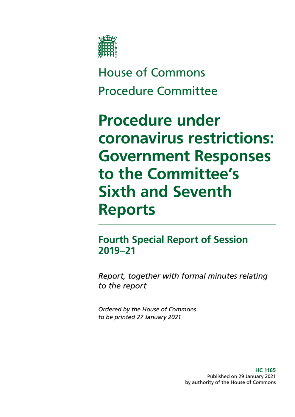 Procedure Committee 4th Special Report. Procedure under coronavirus restrictions: Government Responses to the Committee’s Sixth and Seventh Reports