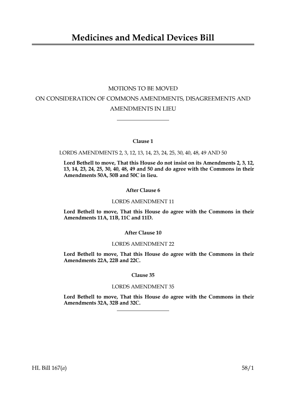 Medicines and Medical Devices Bill Motions to be moved on Consideration of Commons amendments, disagreements and amendments in lieu